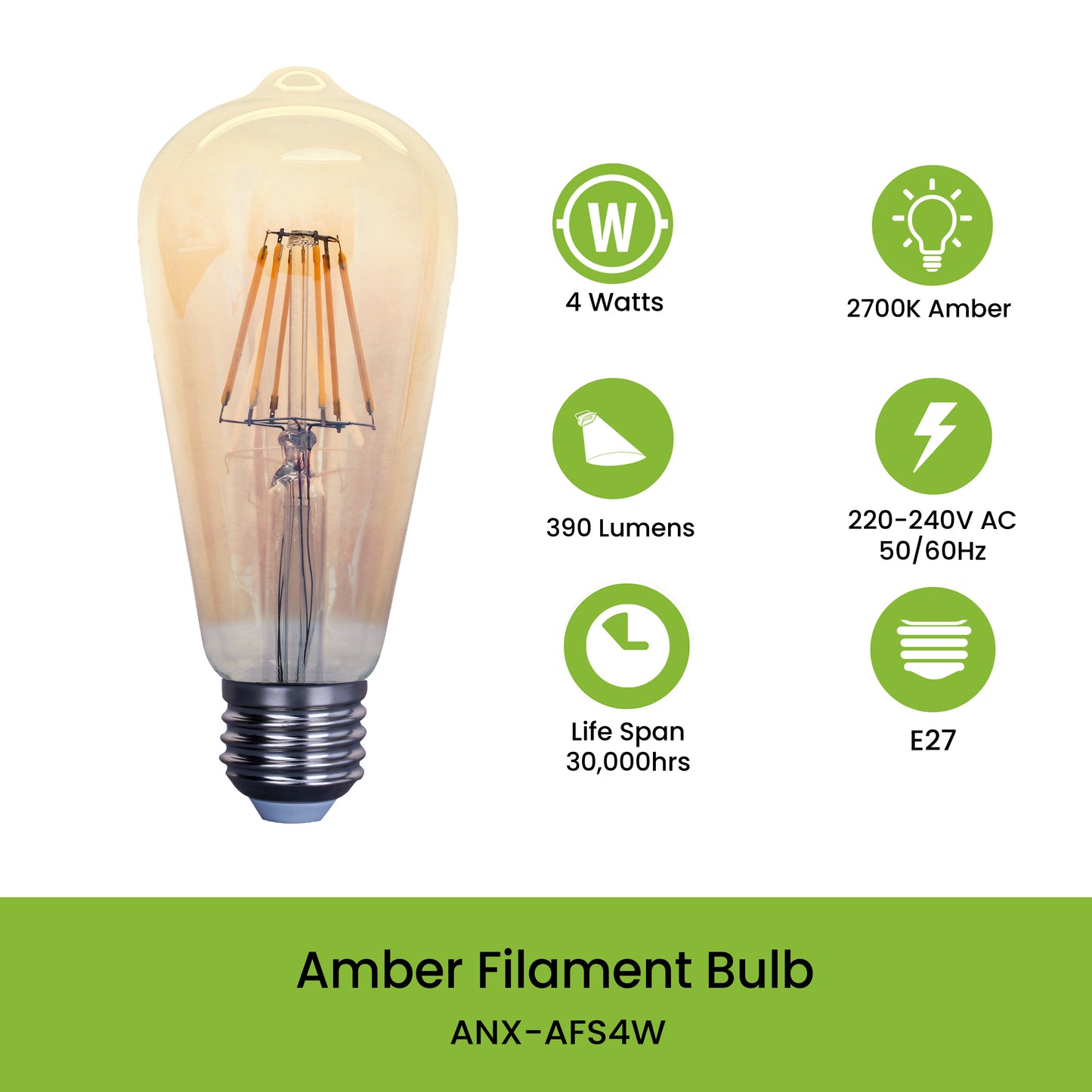 NxLedNxled Amber Filament Bulb (ANX-AFS4W)
Key Features:
Nxled Amber Filament Bulb (ANX-AFS4W)


4W, 2700K Amber, 390 lumens
E27, 64x142mm, 30,000HRS
220-240VAC 50/60Hz
BulbsNXLED