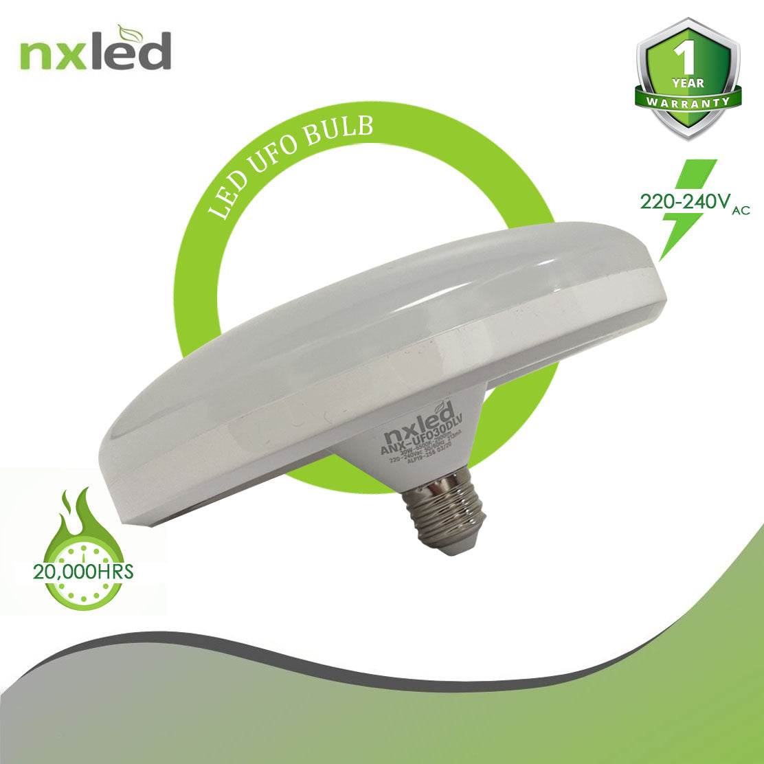 NxLedNxled LED UFO Bulb (ANX-UFO20DLV)
Key Features:
Nxled LED UFO Bulb (ANX-UFO20DLV)


20W, 6500K, Daylight, 1900 lumens
E27, 159x95mm 20,000HRS
220-240VAC 50/60Hz
BulbsNXLED